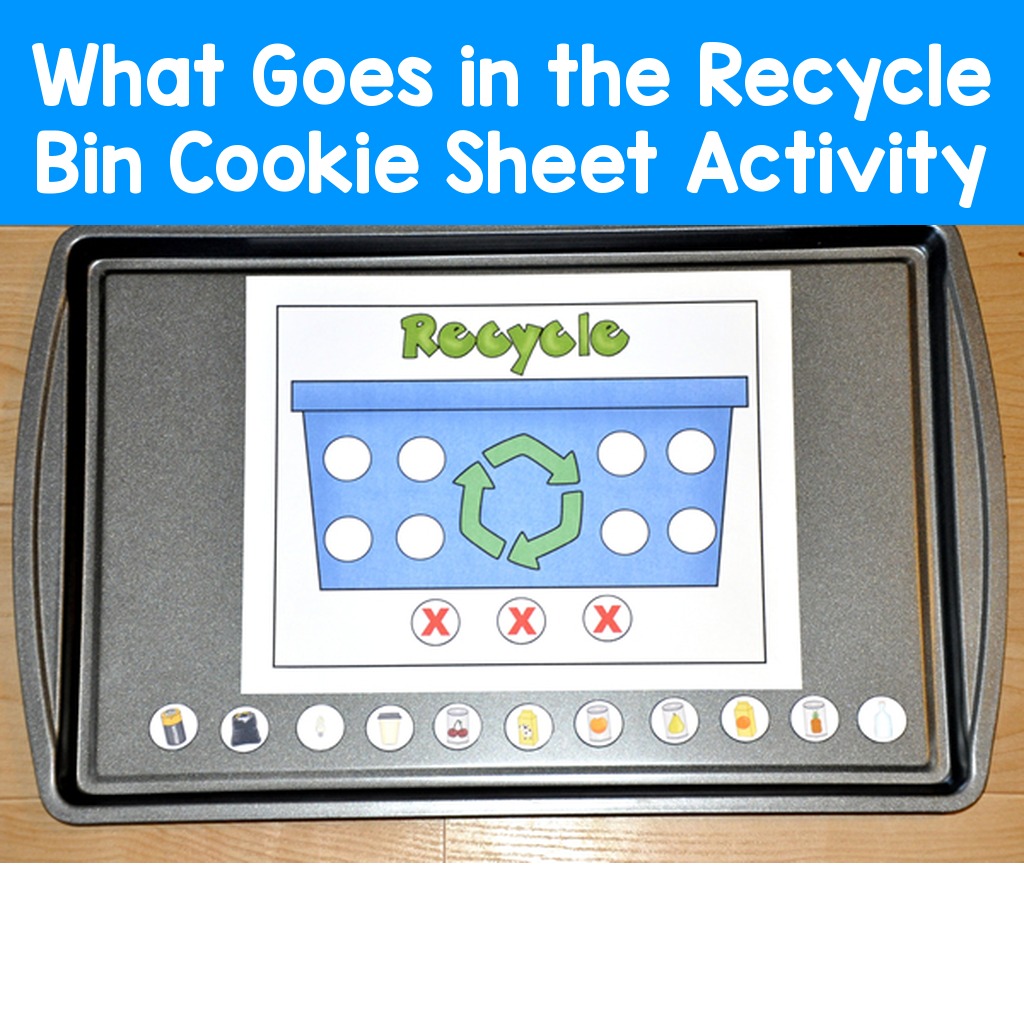 What Goes in the Recycle Bin Cookie Sheet Activity