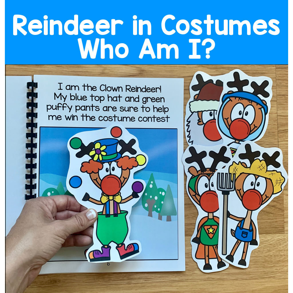 "Reindeer In Costumes:  Who Am I?"