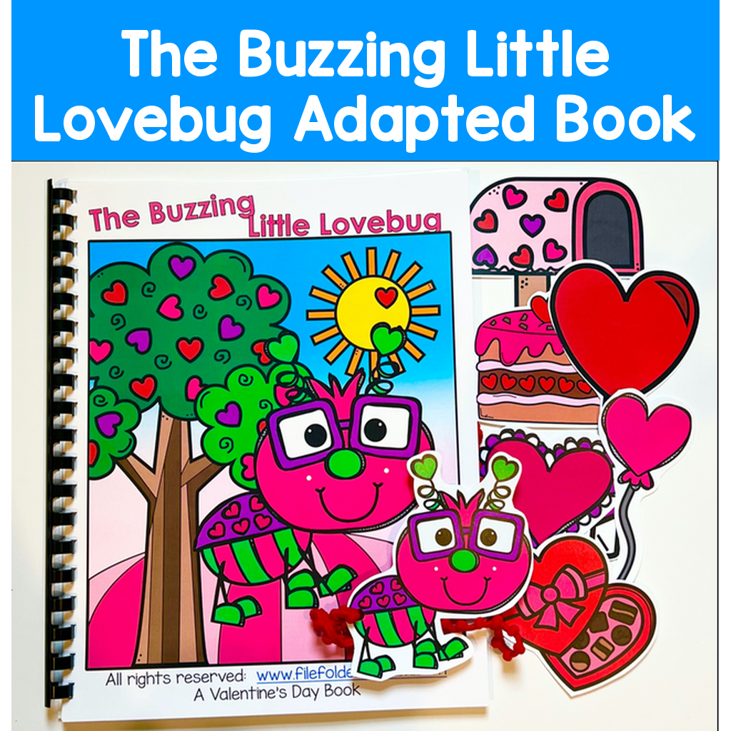 "The Buzzing Little Lovebug" Adapted Book And Activities