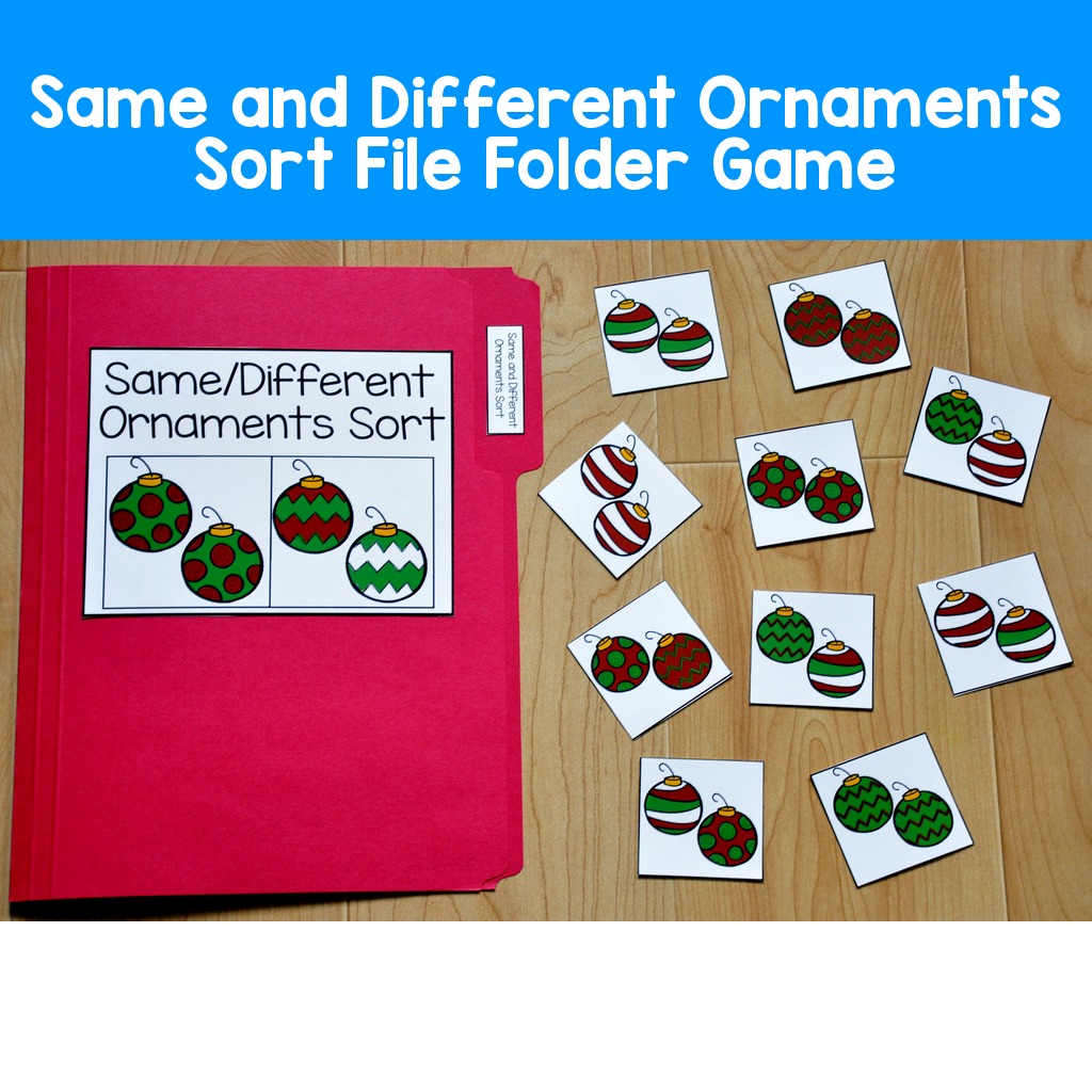 Same and Different Ornaments Sort File Folder Game