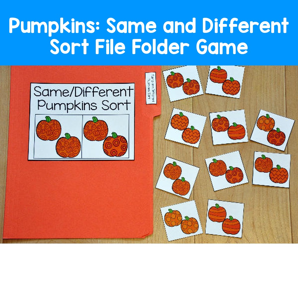 Pumpkins:  Same and Different Sort File Folder Game