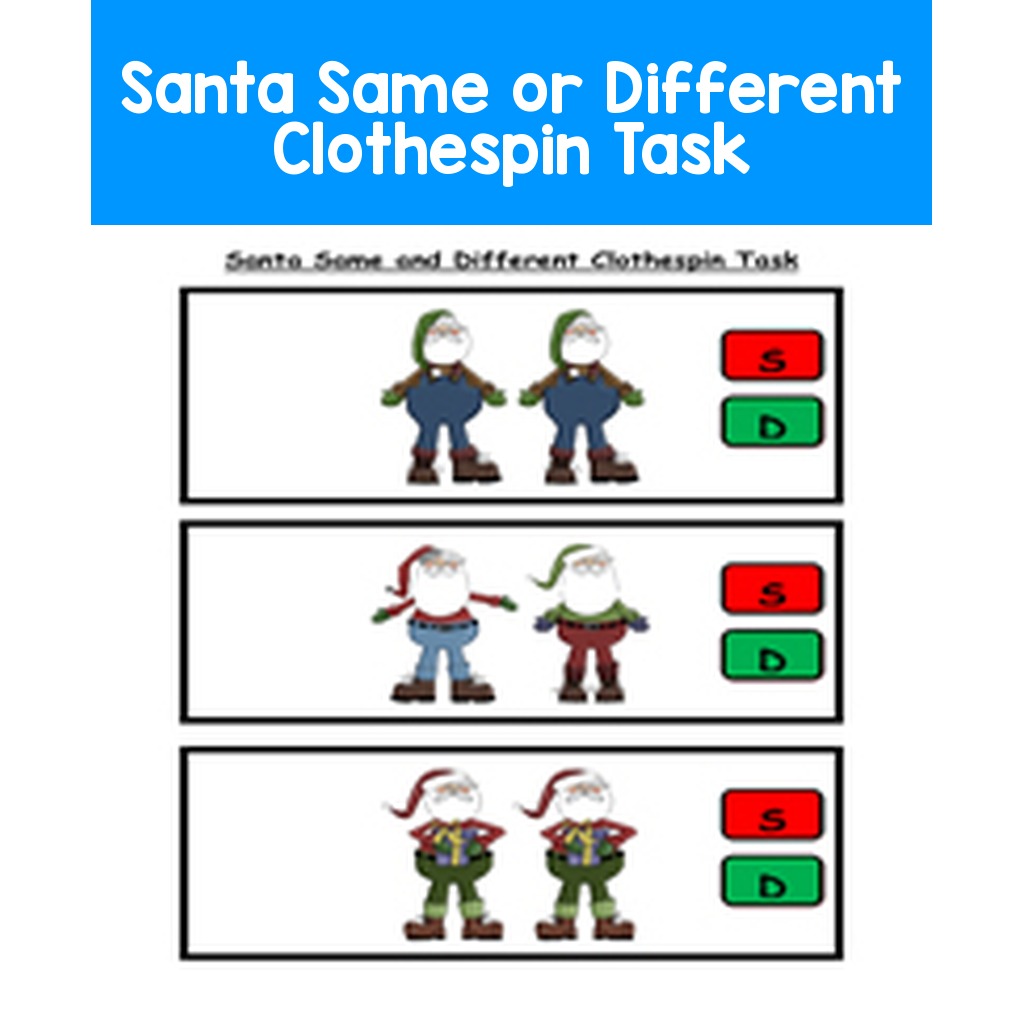Santa Same or Different Clothespin Task