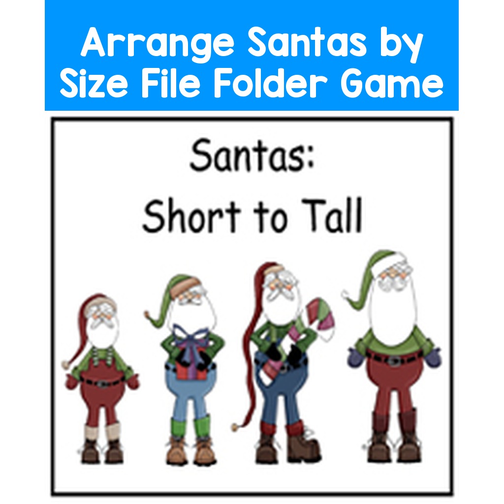 Arrange Santas by Size File Folder Game