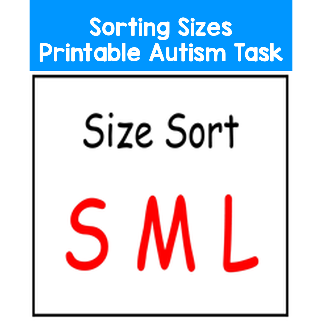 Sorting Sizes Printable Autism Task