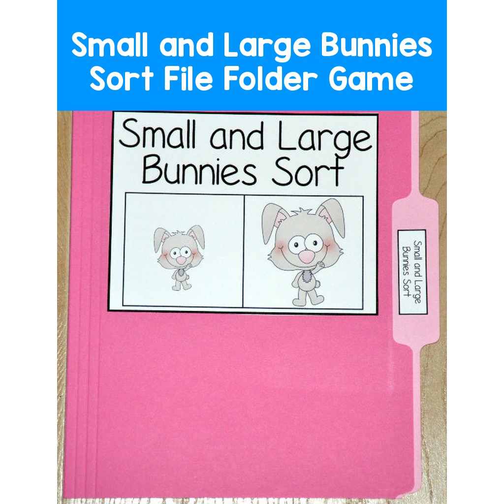 Small and Large Bunnies Sort File Folder Game