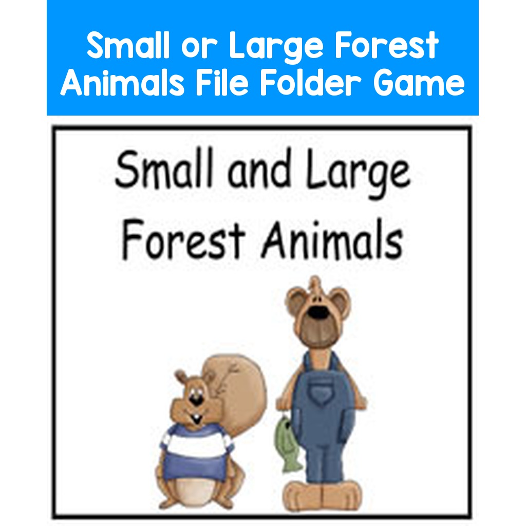 Small or Large Forest Animals File Folder Game