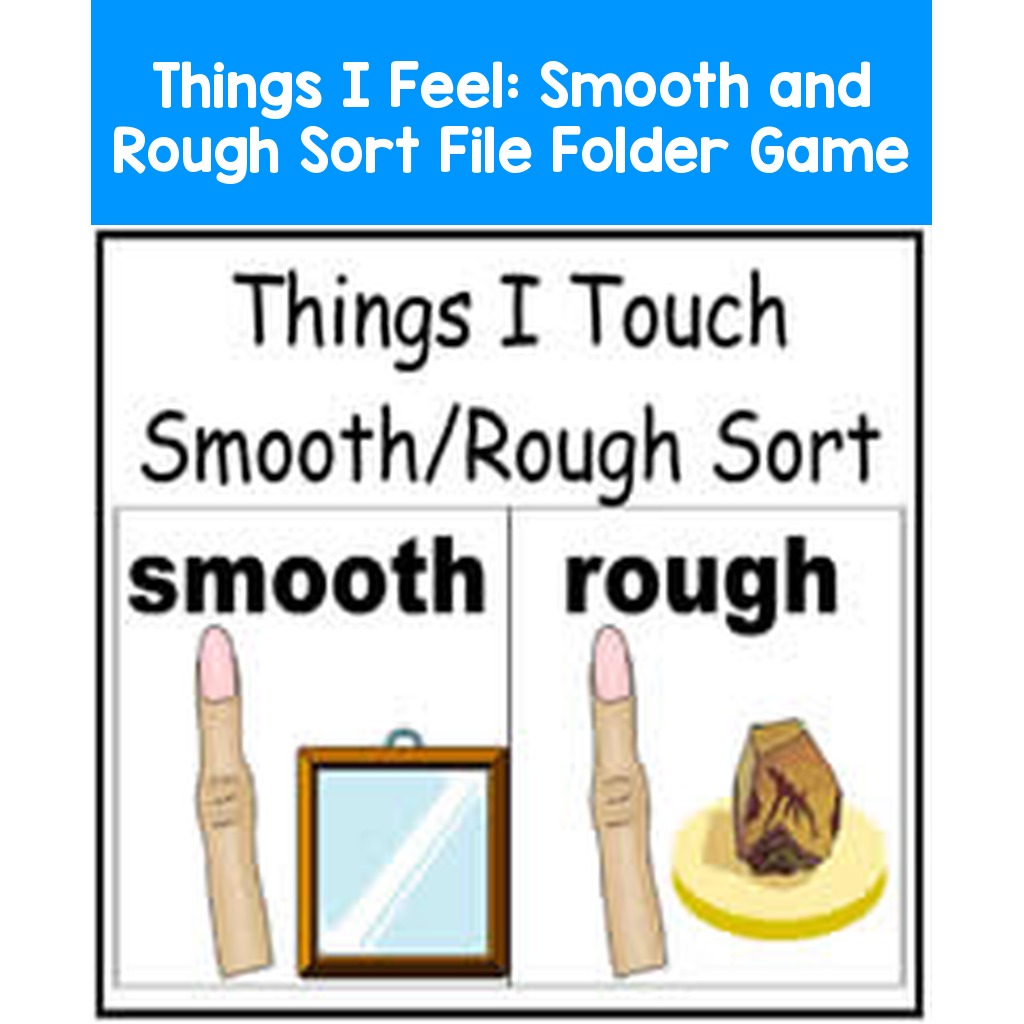 Things I Feel: Smooth and Rough Sort File Folder Game