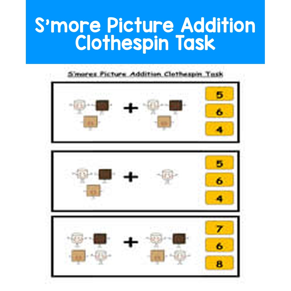 S'more Picture Addition Clothespin Task