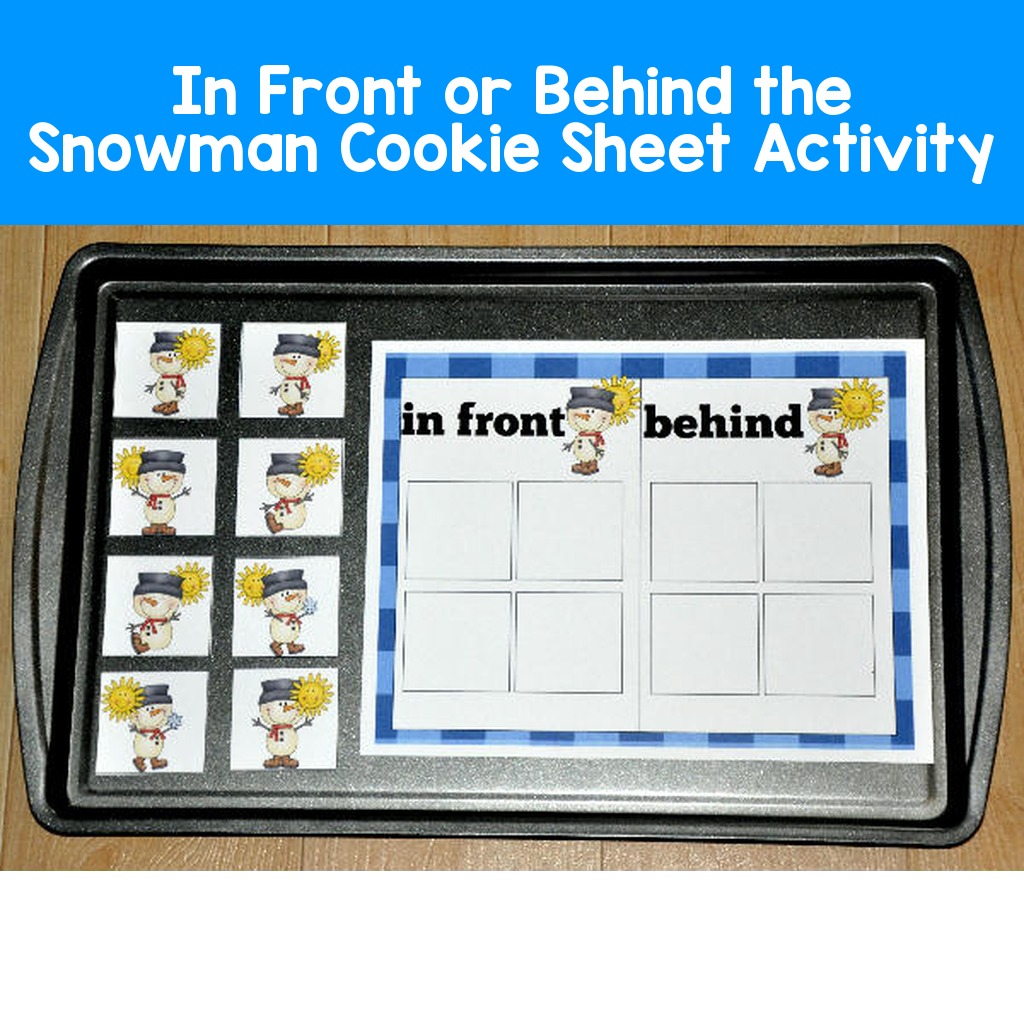 In Front or Behind the Snowman Cookie Sheet Activity