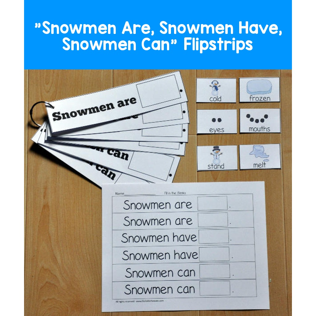 "Snowmen Are, Snowmen Have, Snowmen Can" Flipstrips