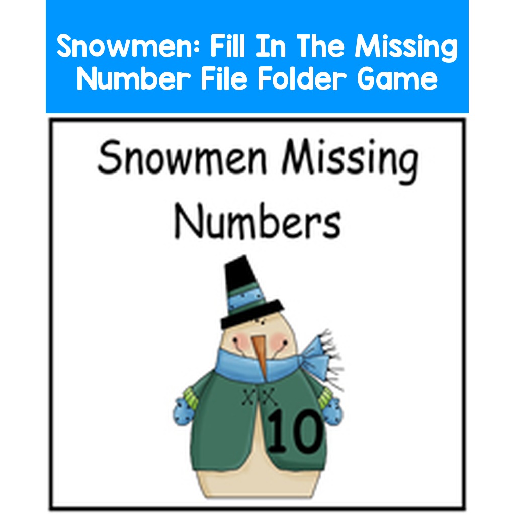 Snowmen:  Fill In The Missing Number File Folder Game