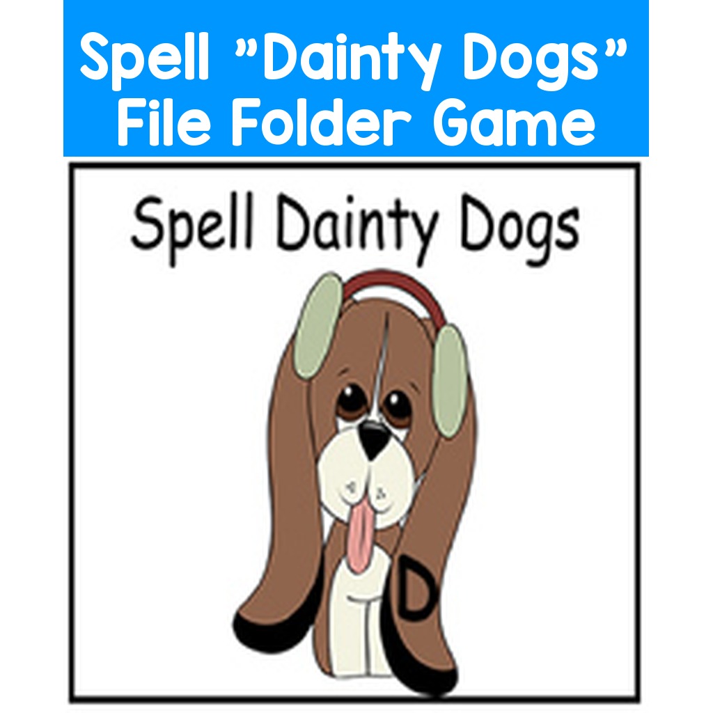 Spell "Dainty Dogs" File Folder Game