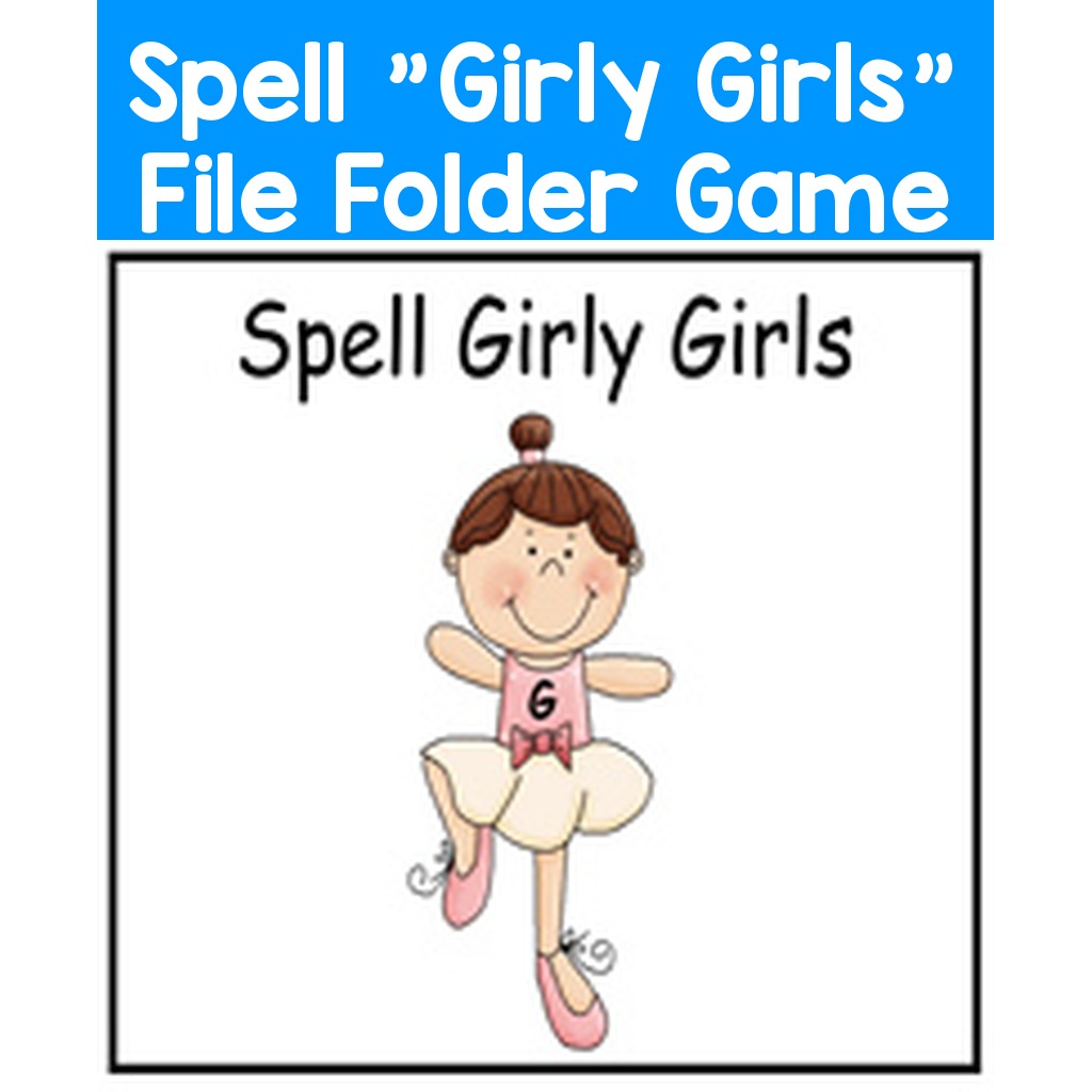 Spell "Girly Girls" File Folder Game