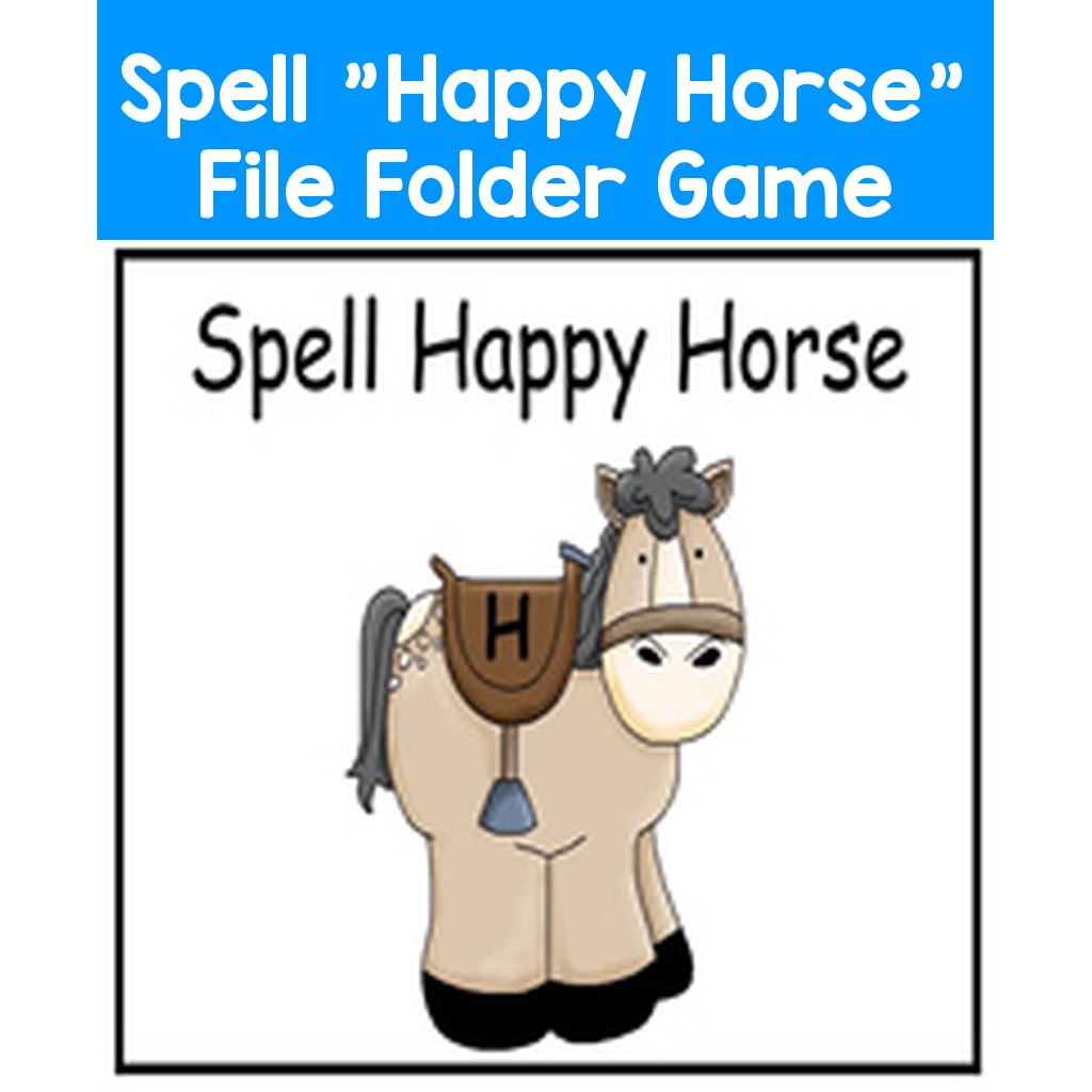 Spell "Happy Horse" File Folder Game