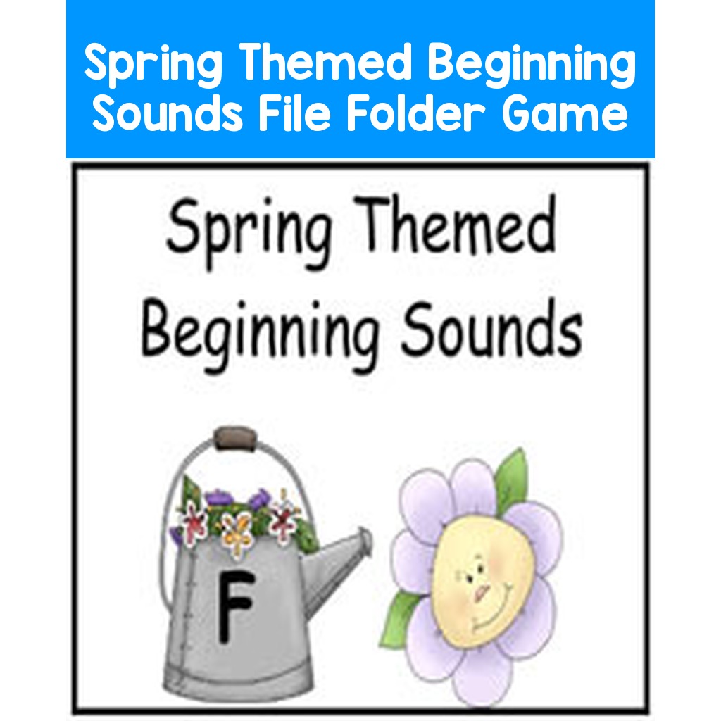 Spring Themed Beginning Sounds File Folder Game