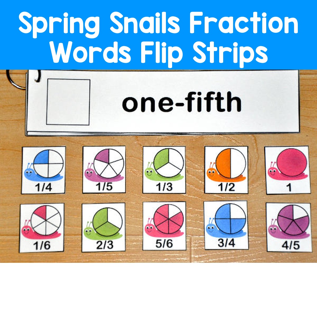 Spring Snails Fraction Words Flip Strips