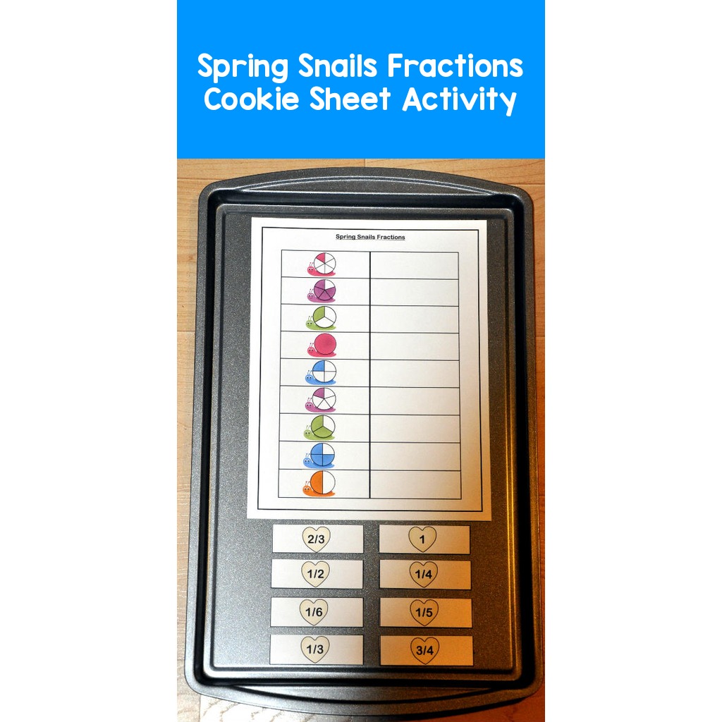 Spring Snails Fractions Cookie Sheet Activity