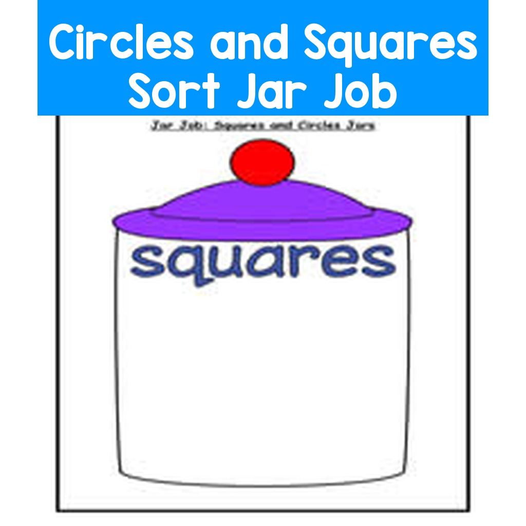 Circles and Squares Sort Jar Job