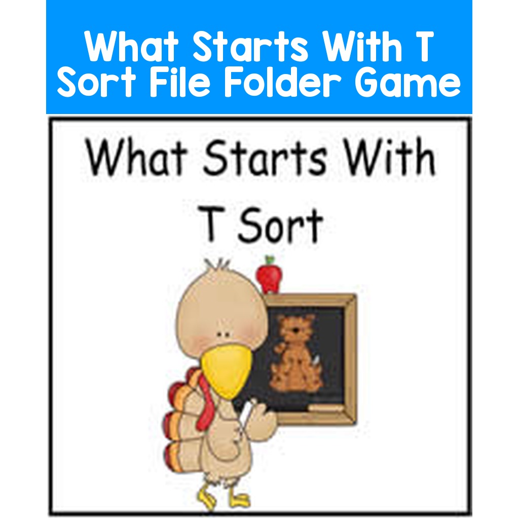 What Starts With T Sort File Folder Game