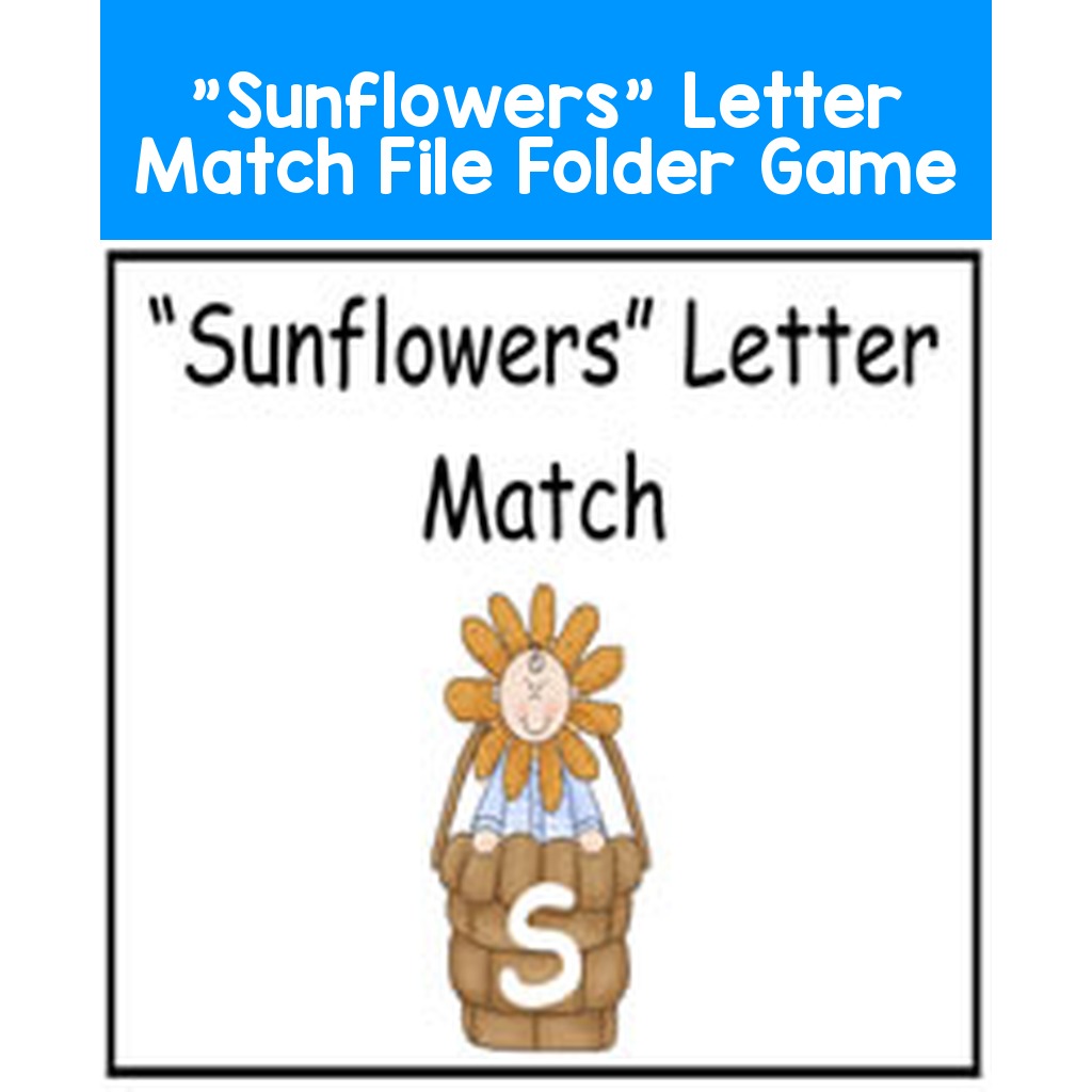 "Sunflowers" Letter Match File Folder Game