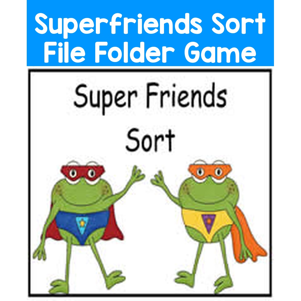 Superfriends Sort File Folder Game