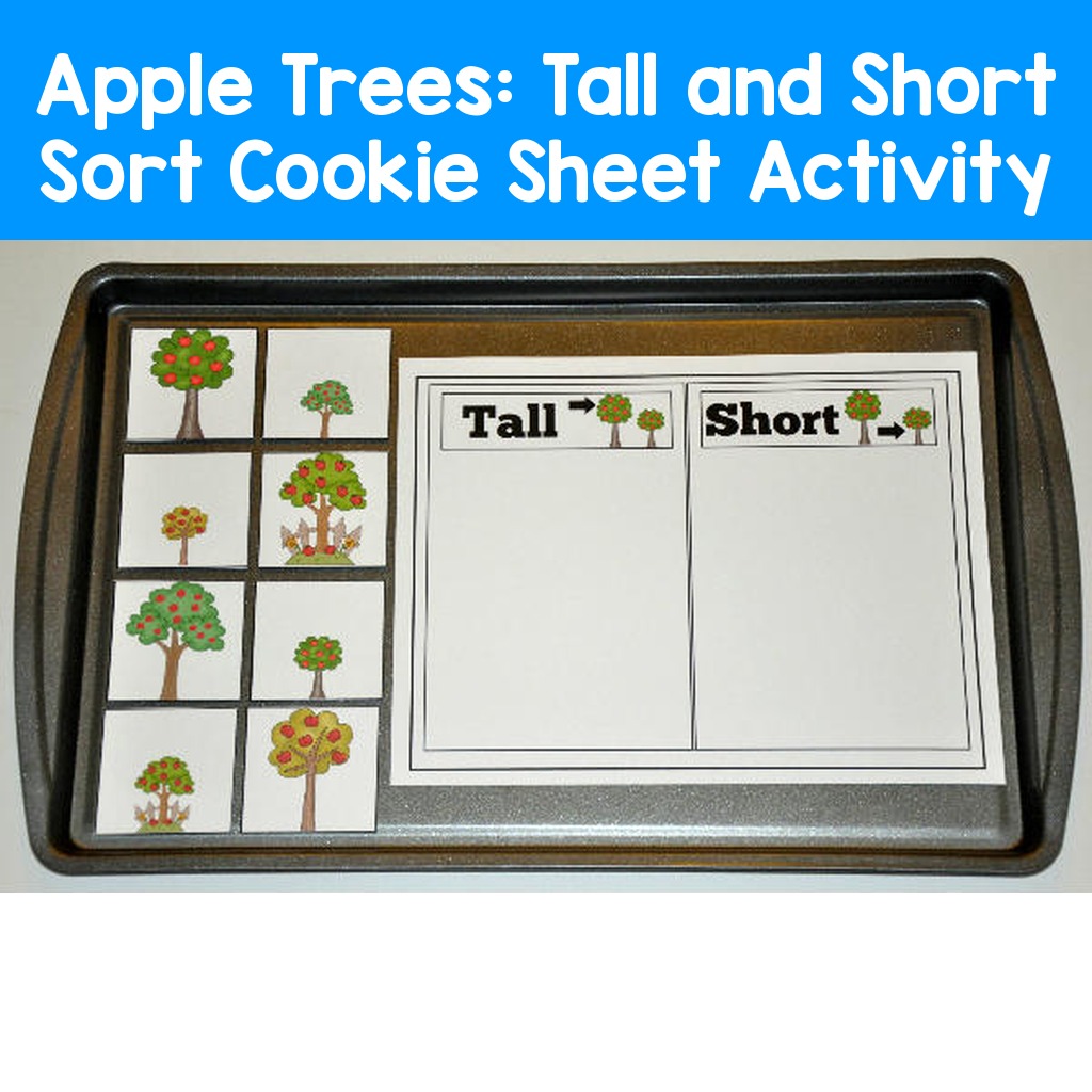 Apple Trees:  Tall and Short Sort Cookie Sheet Activity