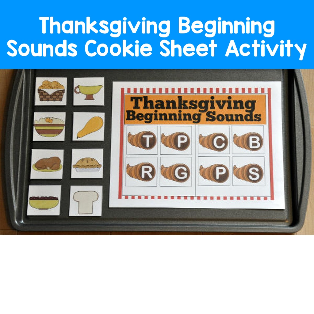 Thanksgiving Beginning Sounds Cookie Sheet Activity