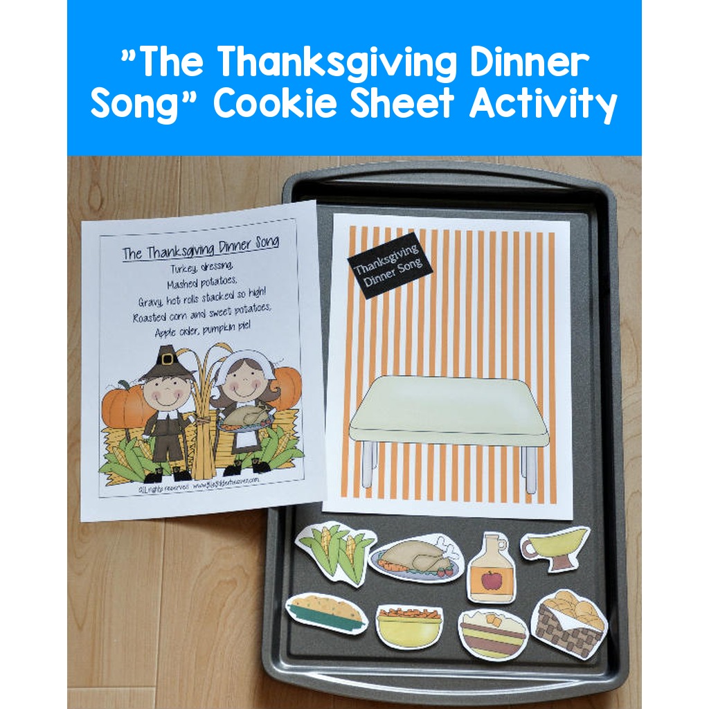 "The Thanksgiving Dinner Song" Cookie Sheet Activity
