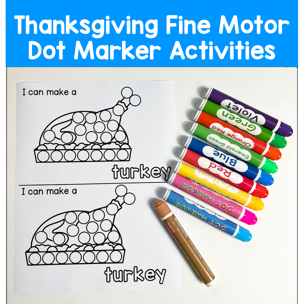 Thanksgiving Fine Motor Dot Marker Activities