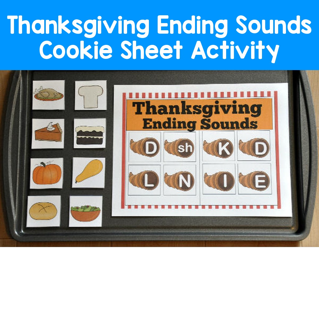 Thanksgiving Ending Sounds Cookie Sheet Activity