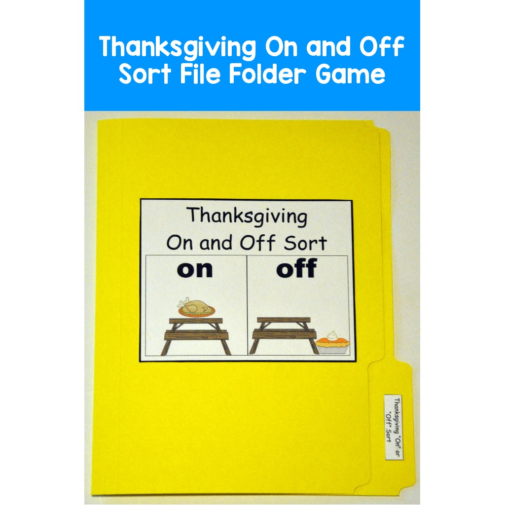 Thanksgiving On and Off Sort File Folder Game
