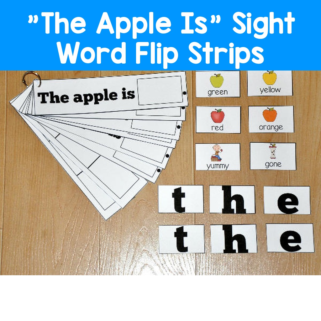 "The Apple Is" Sight Word Flip Strips