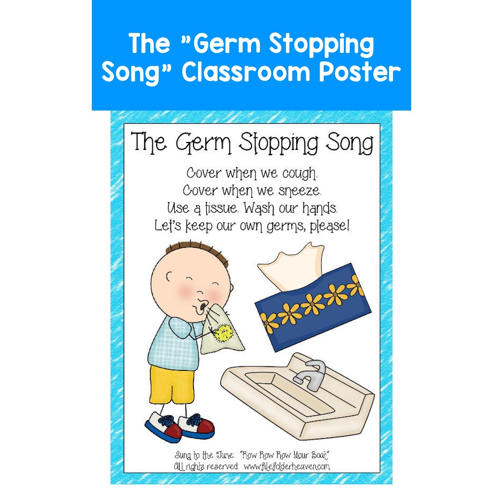 The "Germ Stopping Song" Classroom Poster