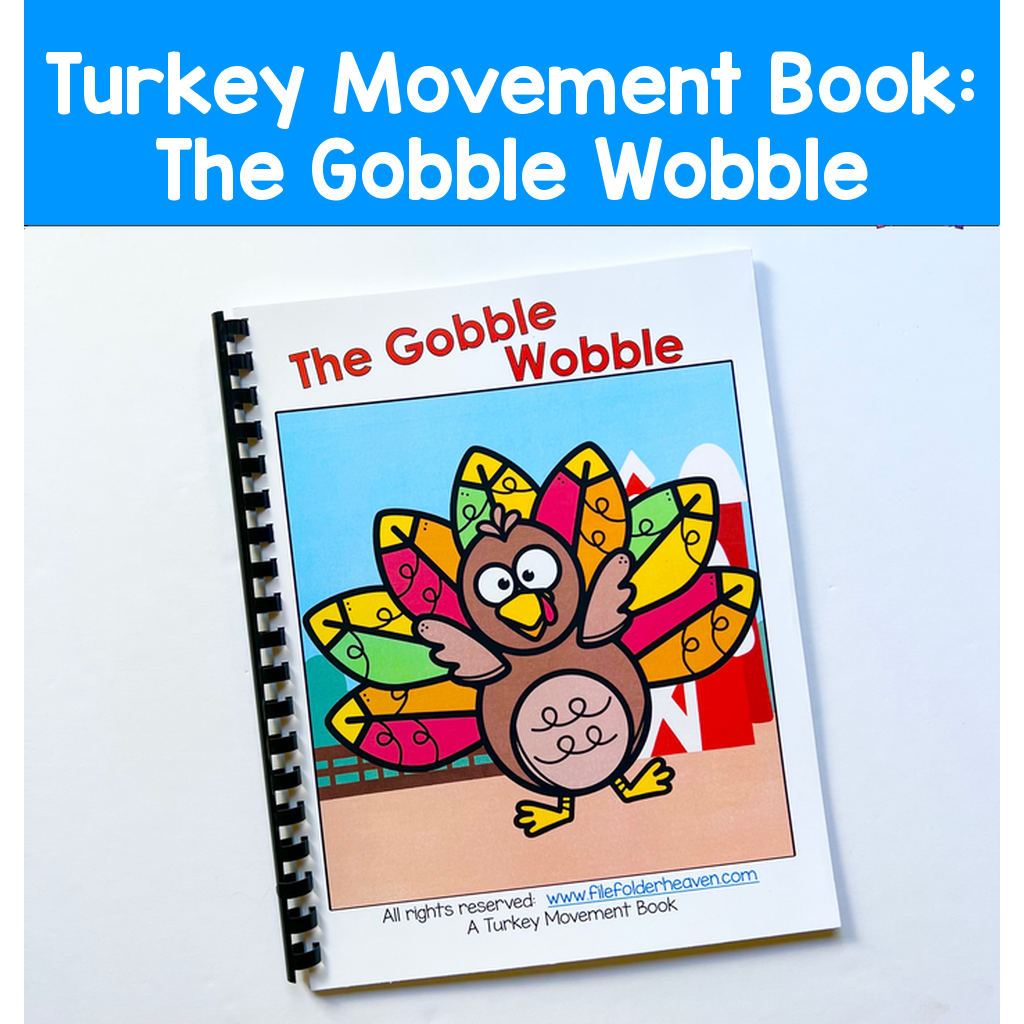 Turkey Movement Book:  The Gobble Wobble