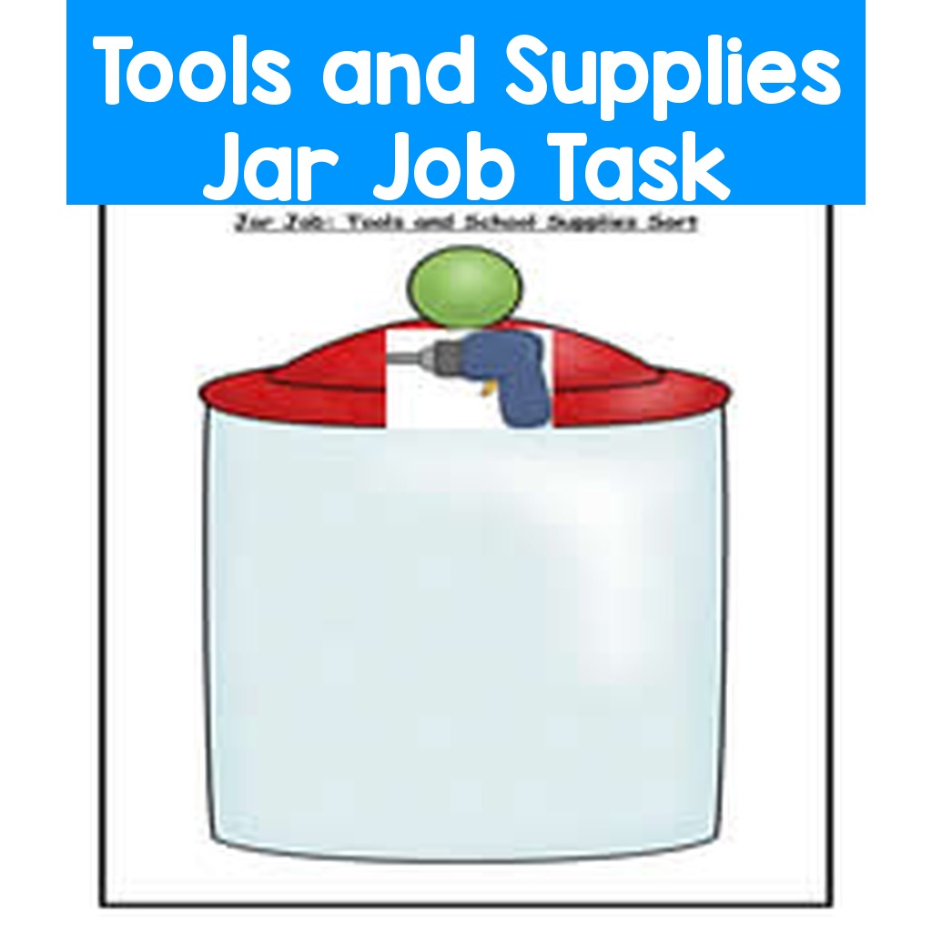 Tools and Supplies Jar Job Task