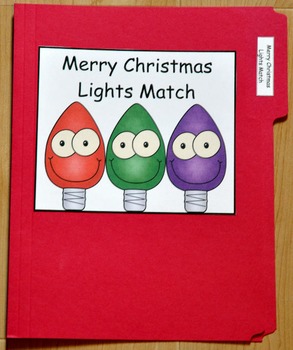 Christmas File Folder Game--"Merry Christmas Lights Match"