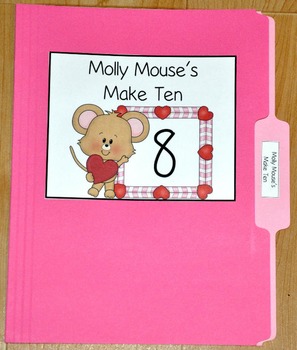Valentine's Day File Folder Game--"Molly Mouse's Make Ten"