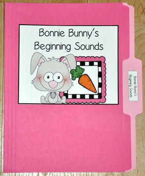 Bunny File Folder Game--"Bonnie Bunny's Beginning Sounds"