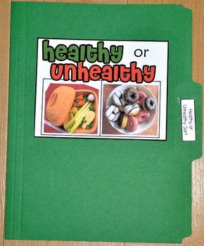 Sorting Activity: "Healthy or Unhealthy Foods Sort File Folder Game"