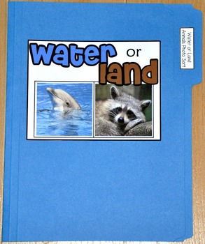 Sorting Activity: "Water or Land Animal Sort File Folder Game"