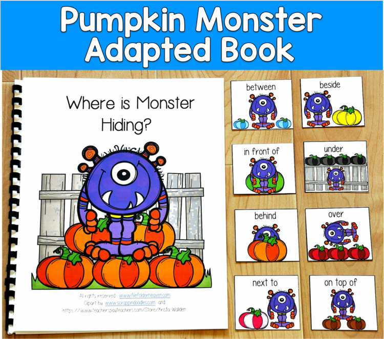 Pumpkin Monster Adapted Book | Prepositions Positional Words | SLP SPED Autism