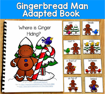 Gingerbread Adapted Book | Prepositions Positional Words | SLP SPED Autism PreK