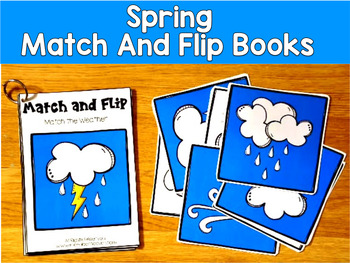 Spring Match and Flip Books | Weather Flowers Garden Matching | SLP SPED Autism
