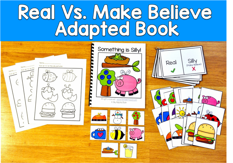 Real or Make Believe Adapted Book | Silly Pictures Sorting | SLP SPED Autism Pre