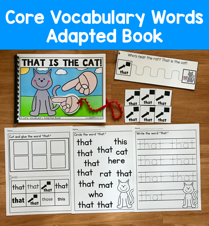 Core Vocabulary Adapted Book:  "That Is The Cat!" Core Word That