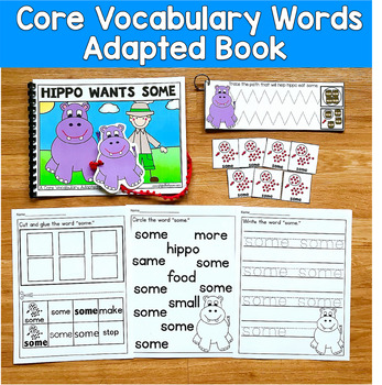 Core Vocabulary Adapted Book:  "Hippo Wants Some" Core Word Some
