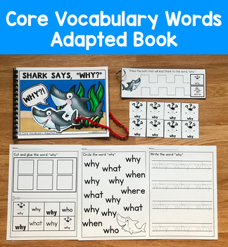Core Vocabulary Adapted Book:  "Shark Says Why!?" Core Word Why