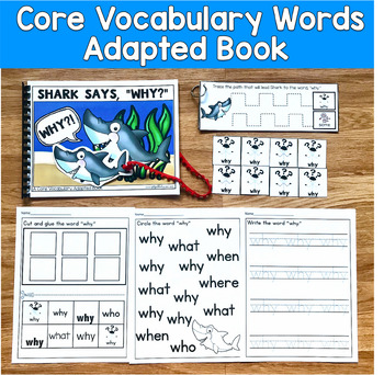 Core Vocabulary Adapted Book:  "Shark Says Why!?" Core Word Why