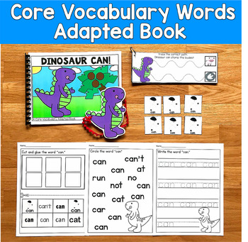 Core Vocabulary Adapted Book:  "Dinosaur Can!" Core Word Can