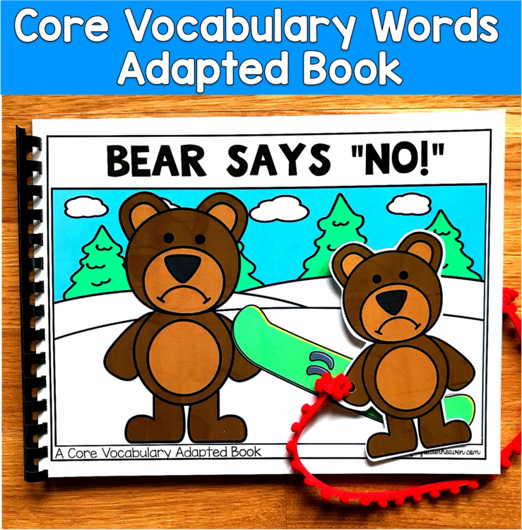 Core Vocabulary Adapted Book: "Bear Says No!" Core Word No